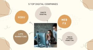 5 TOP DIGITAL MARKETING COMPANIES