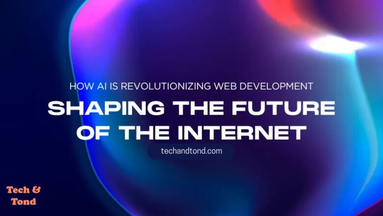 How AI is Revolutionizing Web Development